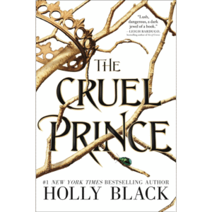 The Cruel Prince by Holly Black
