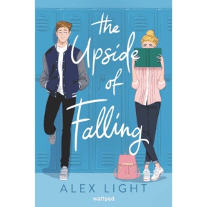 The Upside of Falling by Alex Light